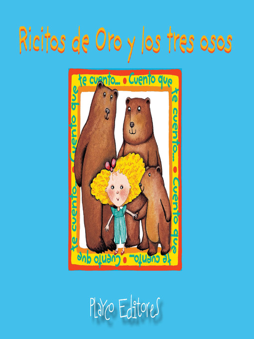 Title details for Ricitos de Oro y los Tres Osos by Josefina Urdaneta - Available